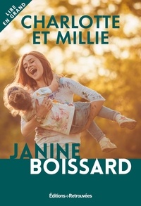 Télécharger des livres de google Charlotte et Millie (Litterature Francaise) DJVU RTF par Janine Boissard 9782365593151