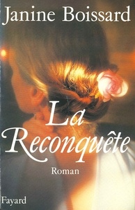 Janine Boissard - La Reconquête.