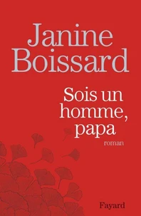 Sois un homme, Papa