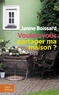 Janine Boissard - Voulez-vous partager ma maison ?.