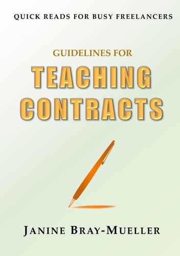 Guidelines for Teaching Contracts. Setting Up Payment Rules from the Outset