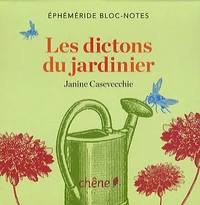 Les dictons du jardinier