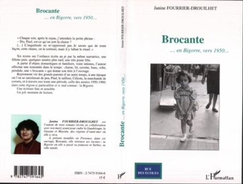 Janine Fourrier-Drouilhet - Brocante - ... en Bigorre, vers 1950.
