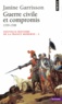 Janine Garrisson - NOUVELLE HISTOIRE DE LA FRANCE MODERNE. - Tome 2, Guerre civile et compromis 1559-1598.