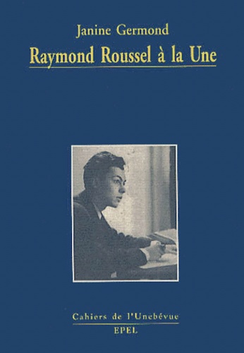 Raymond Roussel A La Une