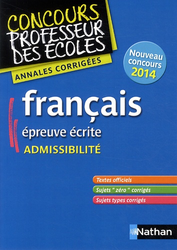 Janine Hiu - Français épreuve écrite admissibilité - Annales corrigées session 2014.
