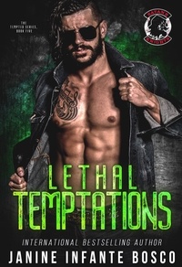  Janine Infante Bosco - Lethal Temptations - The Tempted Series, #5.