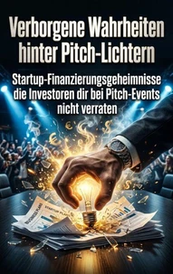 Verborgene Wahrheiten hinter Pitch-Lichtern