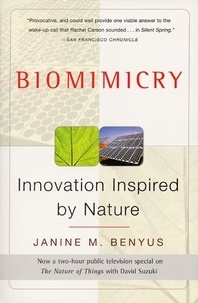 Janine M. Benyus - Biomimicry.