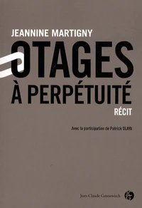 Otage à perpétuité