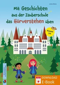 Mit Geschichten aus der Zauberschule das Hörverstehen üben