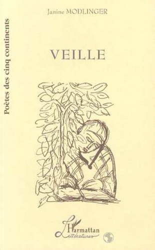 Janine Modlinger - Veille.