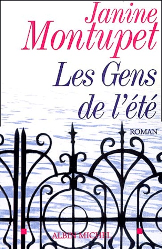 Janine Montupet - Les Gens De L'Ete.