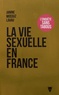 Janine Mossuz-Lavau - La vie sexuelle en France - Comment s'aime-t-on aujourd'hui ?.