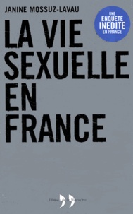 Janine Mossuz-Lavau - La Vie Sexuelle En France.