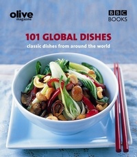 Janine Ratcliffe - Olive: 101 Global Dishes.