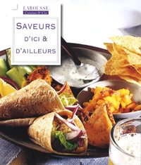 Saveurs d'ici et d'ailleurs