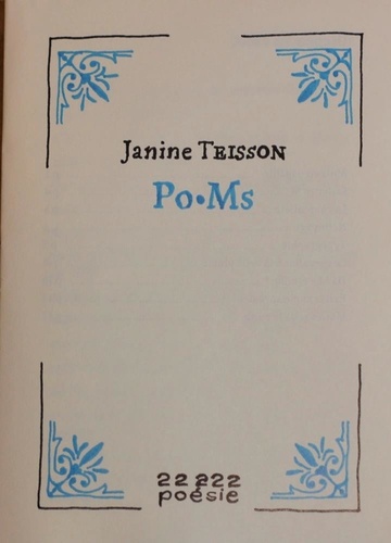 Janine Teisson - Po•Ms.