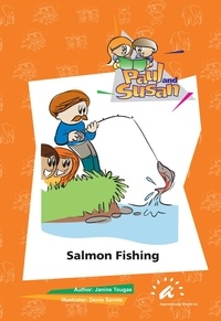 Janine Tougas et Denis Savoie - Salmon Fishing.