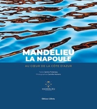 Janine Trotereau et Camille Moirenc - Mandelieu-La Napoule - Au coeur de la Côte d'Azur.