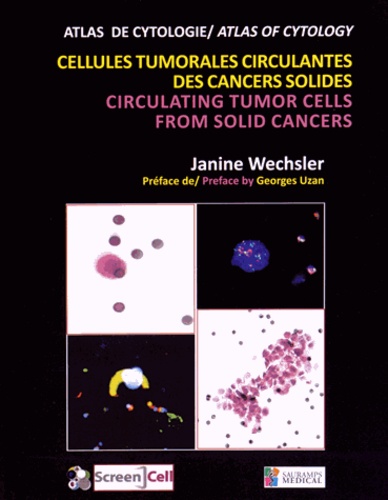 Janine Wechsler - Cellules tumorales circulantes des cancers solides.