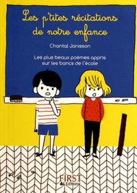 Les P'tites Récitations de notre enfance