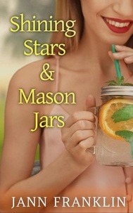  Jann Franklin - Shining Stars and Mason Jars - Small Town Girl, #2.