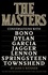 The Masters. Conversations with Dylan, Lennon, Jagger, Townshend, Garcia, Bono, and Springsteen