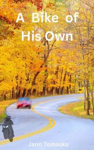 A Bike of His Own