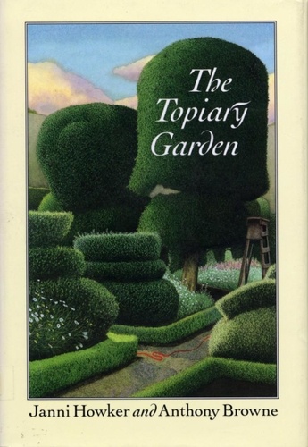 Janni Howker et Anthony Browne - The Topiary Garden.
