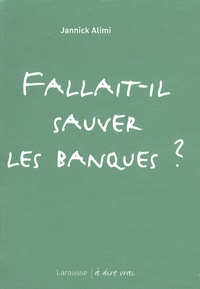 Fallait-il sauver les banques ?.pdf