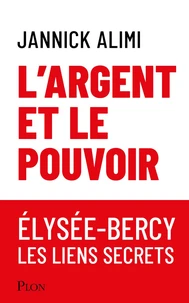 L'argent et le pouvoir