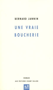 Une vraie boucherie