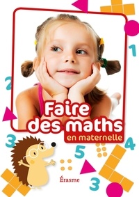 Jannique Koeks - Faire des maths en maternelle. 1 Cédérom