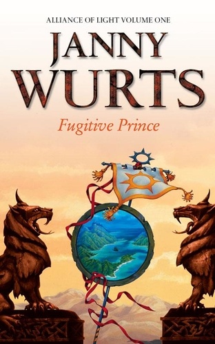 Janny Wurts - Fugitive Prince - First Book of The Alliance of Light.