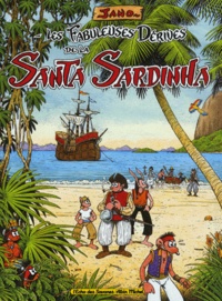  Jano - Les fabuleuses dérives de la Santa Sardinha Tome 1 : .