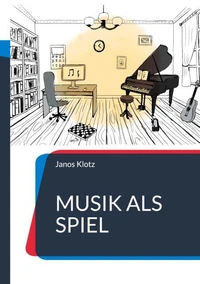 Musik als Spiel