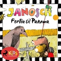  Janosch et Guðrún Kvaran - Ferðin til Panama.