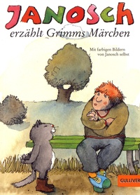  Janosch - Janosch erzählt Grimm's Märchen.