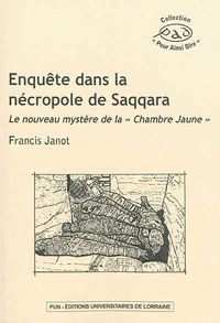 Enquête dans la nécropole de Saqqara