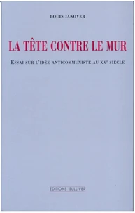 La tête contre le mur