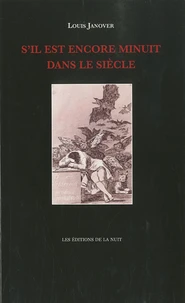 S'il est encore minuit dans le siècle