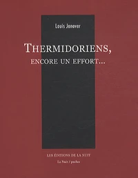 Thermidoriens, encore un effort...