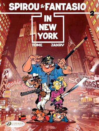 A Spirou and Fantasio Adventure Tome 2 In New York