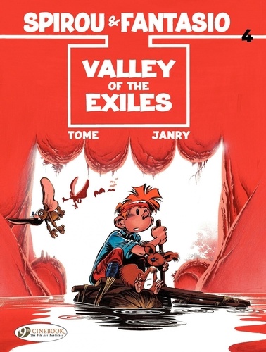 A Spirou and Fantasio Adventure Tome 4 Valley of the exiles