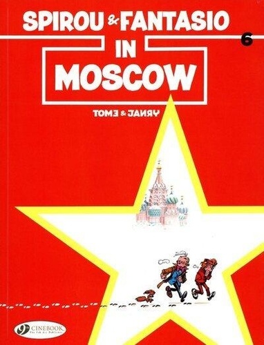  Janry et  Tome - A Spirou and Fantasio Adventure Tome 6 : Spirou & Fantasio in Moscow.