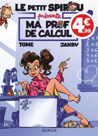  Janry et  Tome - Le petit Spirou présente Tome 3 : Ma prof de calcul.