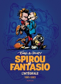  Janry et  Tome - Spirou et Fantasio Intégrale Tome 13 : 1981-1983.