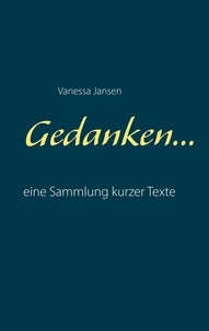 Gedanken...
