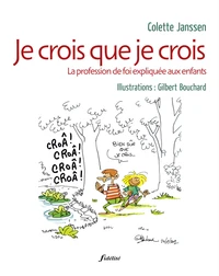 Je crois que je crois
